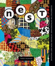 The Best of Nest: Celebrating the Extraordinary Interiors from Nest Magazine by