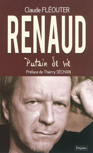 Renaud putain vie claude - :,