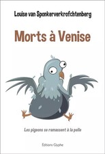 Morts à Venise : Les pigeons