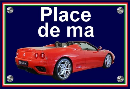 Plaque place ma ferrari - de,
