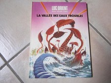 LUC ORIENT   " La Vallée des eaux troubles "  1977  LE LOMBARD