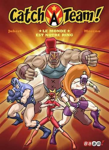 Catch team tome 1 le - team,