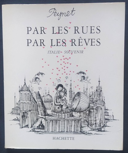 Par les rues - les, rêves