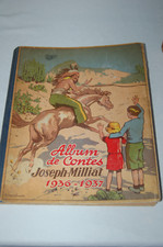 ALBUM CONTES CHOCOLAT Joseph MILLIAT 1936-1937 Album de contes  manque 7 images