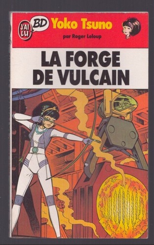 Leloup yoko tsuno la forge - .,