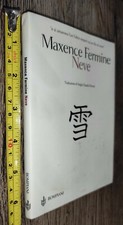 GG LIBRO: - NEVE - MAXENCE FERMINE - BOMPIANI - 2005