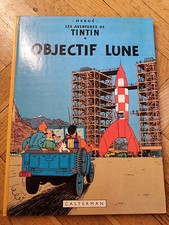TIN TIN OBJECTIF LUNE LES  ADVENTURES DE TINTIN. CASTERMAN 1953. HERGE.