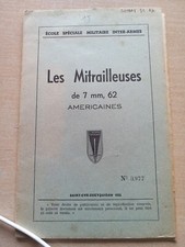 Livret militaire. Les Mitrailleuses 7×62 Américaines. 1953