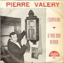 PIERRE VALERY "L'EGYPTIENNE"