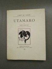 Utamaro par Yone Noguchi éd. G. Van Oest 1928