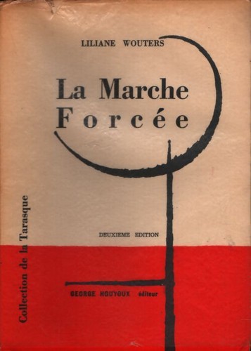 Marche forcée liliane - la,