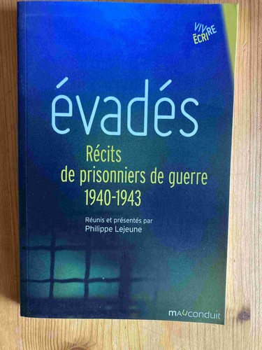 Evadés récits de - -,