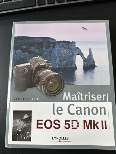 Maîtriser canon eos 5d - canon,