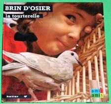 BRIN D'OSIER - LA TOURTERELLE