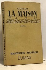 La maison des tourterelles | Myriam | Etat correct