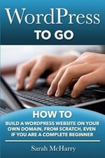 WordPress To Go: How To Build