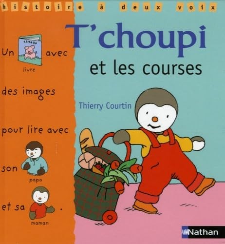 Choupi les courses - t'choupi, et