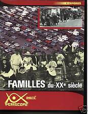 FAMILLES DU XXe SIECLE  - PERISCOPE REPERES PEMF