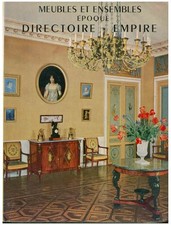 Meubles et ensembles époque Directoire et Empire HC 1965 French Furniture  W3