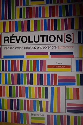 Revolution penser créer - penser,,