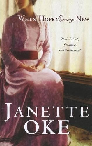 Janette oke when - when, springs