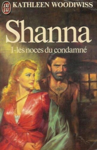 Shanna tome les - 1, noces