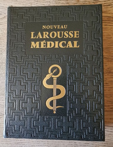 Nouveau larousse médical - nouveau,