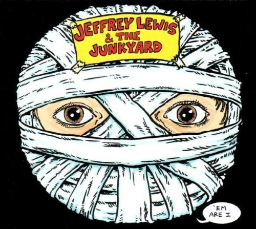 Jeffrey lewis and the - and, junkyard