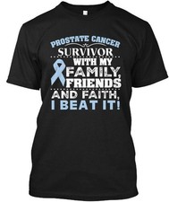 Prostate Cancer Survivor With My Family Friends And T-Shirt Made In USA S To 5XL