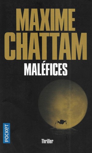 Maléfices la trilogie - trilogie, du
