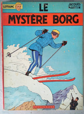 BD Collection Le Mystère Borg, Lefranc, Jacques Martin Casterman E.Originale1966