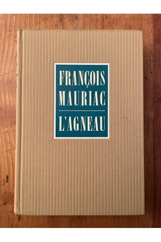 Agneau françois mauriac - l'agneau,