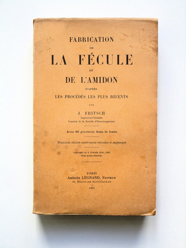 Fabrication fécule et - fabrication, la
