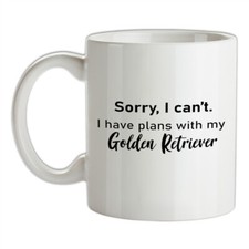 I Have Plans avec My Golden Retriever - Céramique Tasse - Chien Animal Chiot