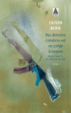 Ma dernière création est un