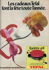 1979 TEFAL GRILL RACLETTE PRESS ADVERTISEMENT FOR SUCCESSFUL HOLIDAYS 