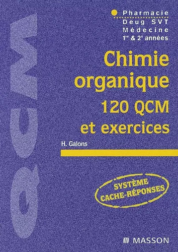 Chimie organique 120 - 120, qcm