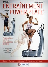 Entrainement sur Power Plate