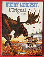 Buddy Longway L'ORIGNAL T. 6