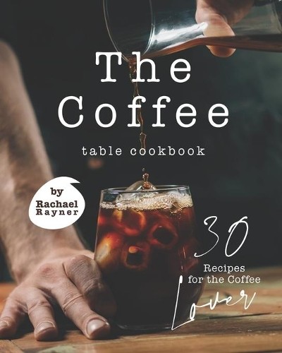 Rachael rayner the coffee - rayner,