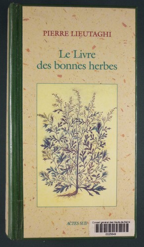 Livre des bonnes herbes - livre,