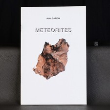 Livre Météorites Alain Carion 2e Edition Français entièrement revue et corrigée