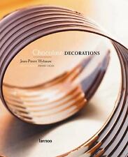 Chocolate Decorations by Jean-Pierre Wybauw (2007, Hardcover)