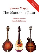 Profondeur Mandoline Guide: The Tutor Book First 20 Lessons, Simon Maire