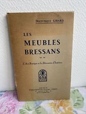 ancien livre les meubles bressans francisque Girard art rustique deco 