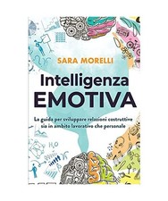 Intelligenza Emotiva: La guida
