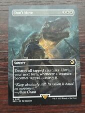 1x BORDERLESS DON'T MOVE - Jurassic Park - MTG Magic the Gathering