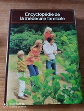 Encyclopédie de la Médecine Familiale 1980 - Editions Christophe COLOMB