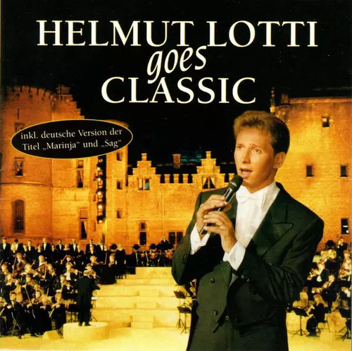 Helmut lotti goes classic - helmut,
