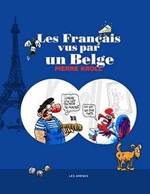 Les français vus - français, belge